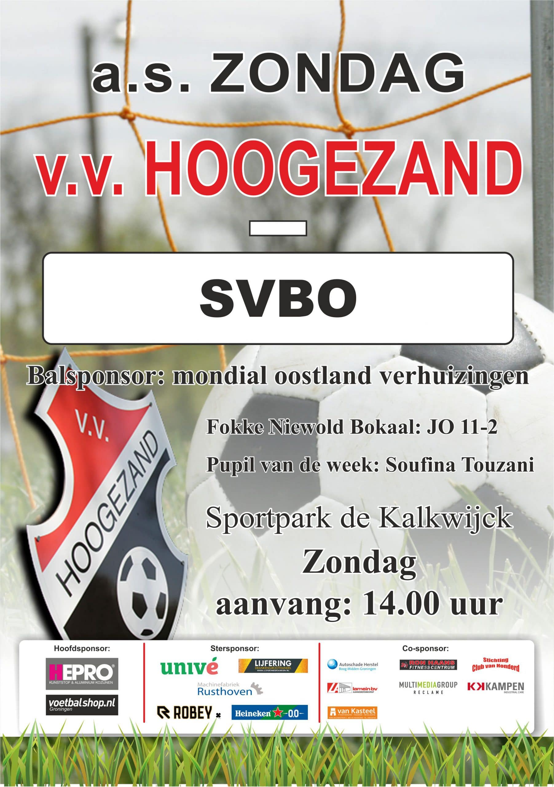 Mondial Oostland Verhuizingen balsponsor wedstrijd v.v. Hoogezand - SVBO
